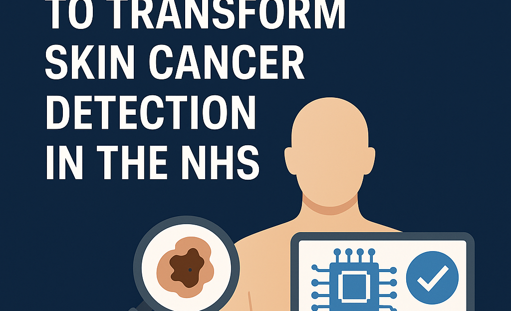 NICE Approves AI Tool to Triage Skin Cancer