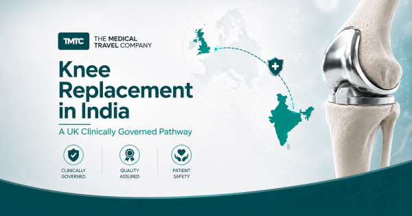 Knee Replacement in India: Demystifying Medical Travel Through a UK ...